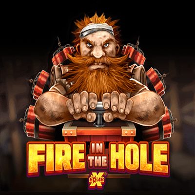 Fire In The Hole